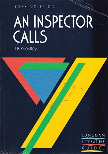 York Notes on J.B.Priestley's "Inspector Calls"