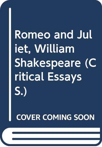 "Romeo and Juliet", William Shakespeare