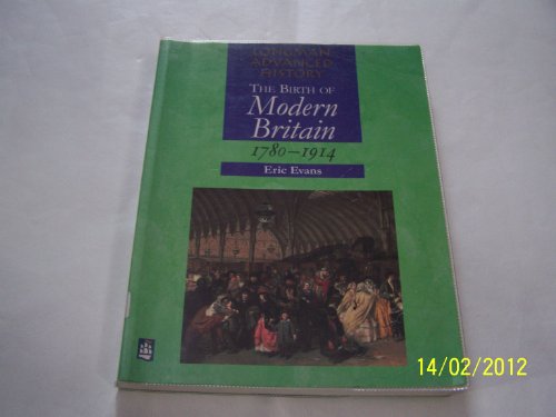 Birth of Modern Britain 1780-1914 Paper