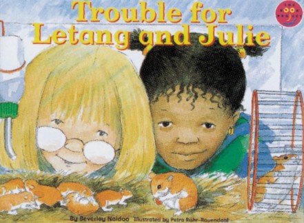 Trouble for Letang and Julie New Readers Fiction 2