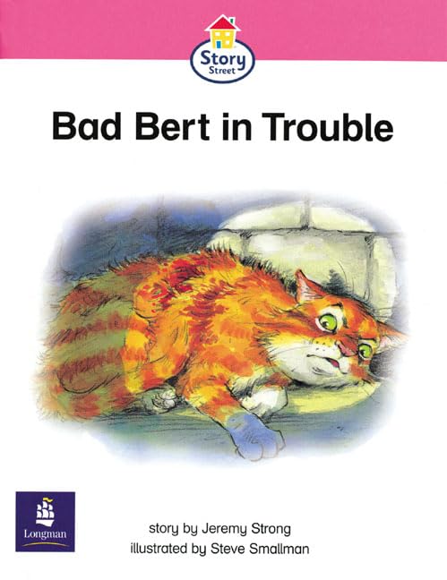 Bad Bert in Trouble Story Street Emergent stage step 6 Storybook 47