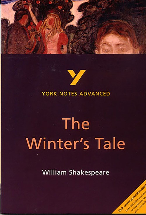 The Winter's Tale: York Notes Advanced - everything you need to study and prepare for the 2027, 2028 exams