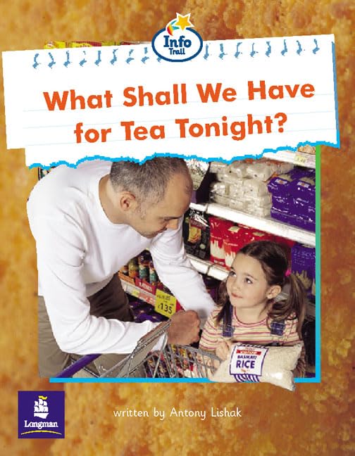 What shall we have for tea tonight? Info Trail Beginner Stage Non-Fiction Book 5