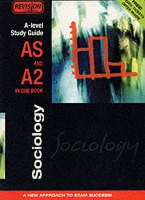 Revision Express A-level Study Guide: Sociology