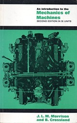An Introduction to the Mechanics of Machines