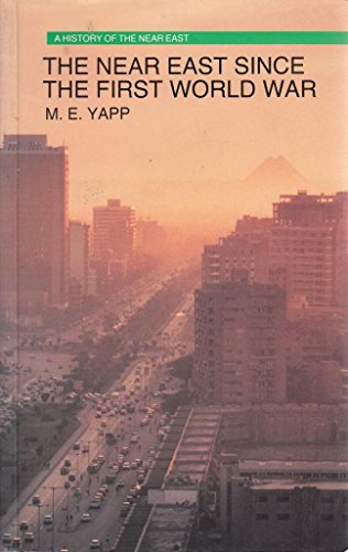 The Near East Since the First World War