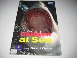 Danger at Sea Non-Fiction 32 pp