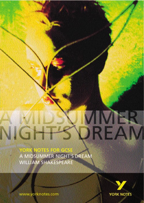 A Midsummer Night's Dream: York Notes GCSE - for 2027, 2028 exams