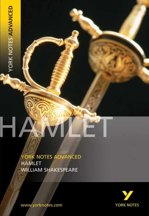 Hamlet: York Notes Advanced - everything you need to study and prepare for the 2027, 2028 exams