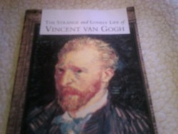 The Strange and Lonely Life of Vincent Van Gogh