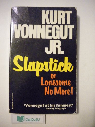 Slapstick, or Lonesome No More