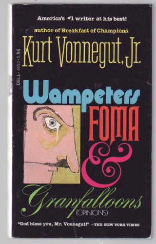 Wampeters, Foma and Granfalloons
