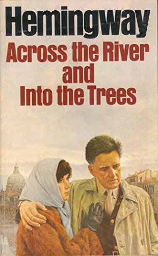 Across the River and into the Trees