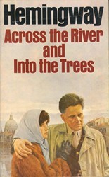 Across the River and into the Trees
