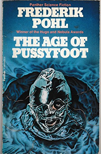 Age of the Pussyfoot
