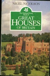 The National Trust Book of Great Houses of Britain