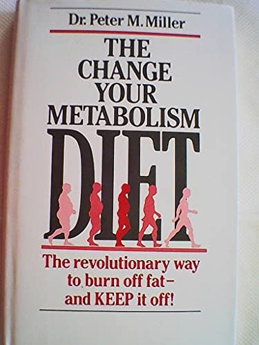 The Change Your Metabolism Diet