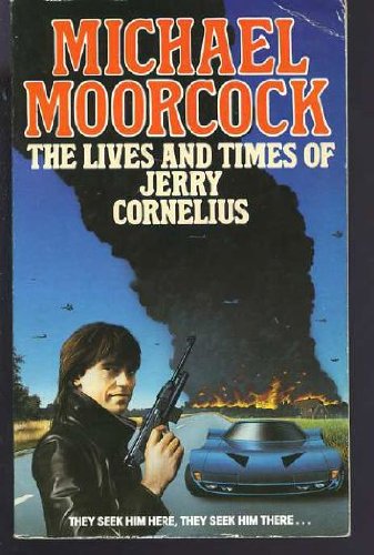 The Lives and Times of Jerry Cornelius