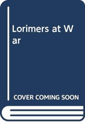 Lorimers at War