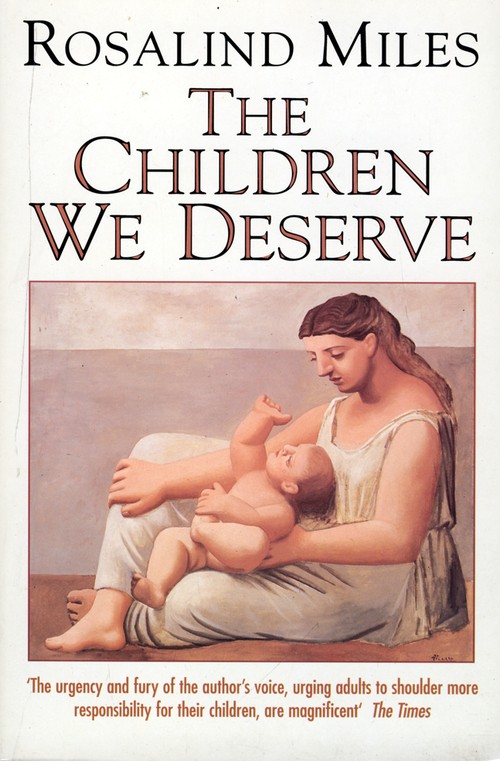 The Children We Deserve