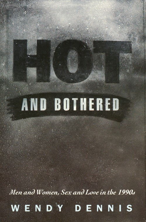 Hot and Bothered