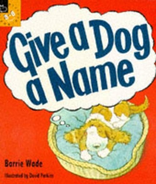 Give a Dog a Name