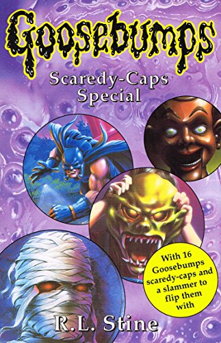 Scaredy-Caps special (Goosebumps)