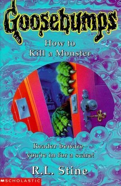 How to Kill a Monster
