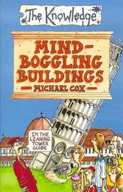 Mind-boggling Buildings
