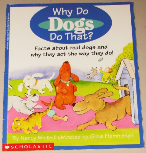 Why Do Dogs Do That?