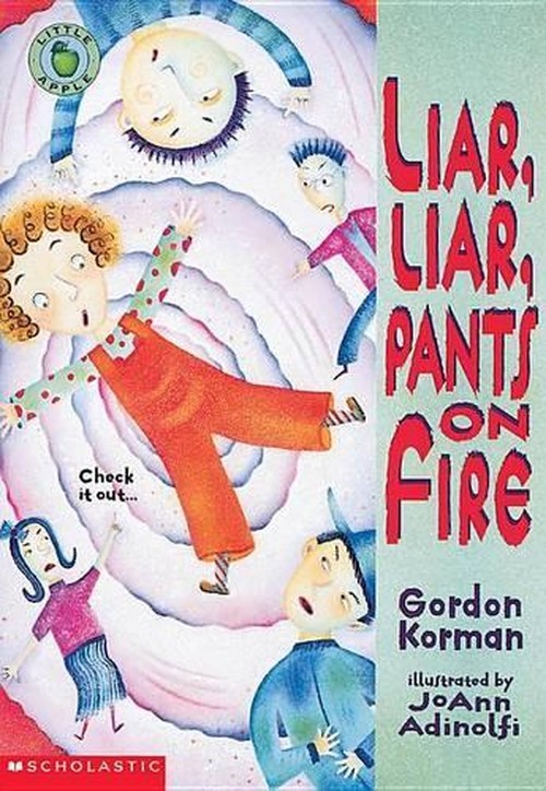 Liar, Liar, Pants on Fire