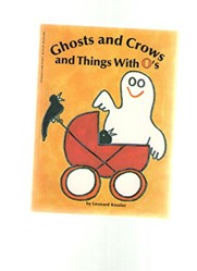 Ghosts and Crows and Things with O's