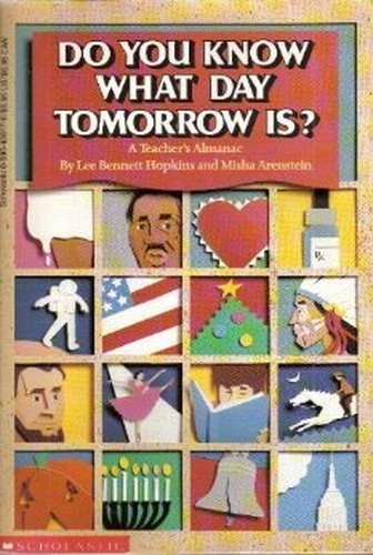 Do You Know What Day Tomorrow Is?