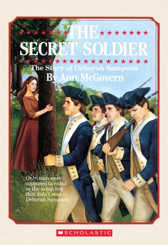 The Secret Soldier : the Story of Deborah SA