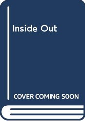 Inside out
