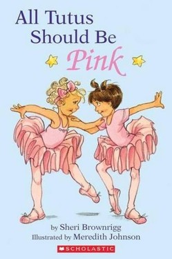 All Tutus Should be Pink
