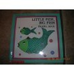 Little Fish, Big Fish