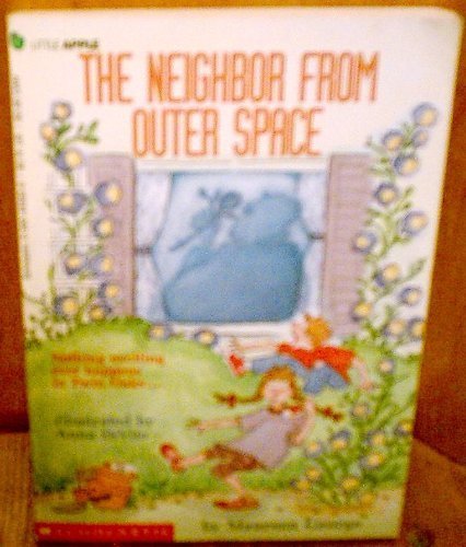 The Neighbor from Outer Space