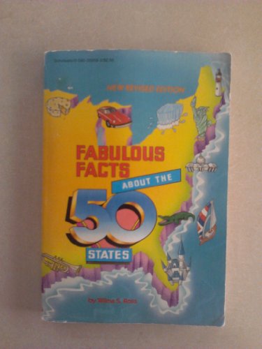 Fabulous Facts about the 50 States