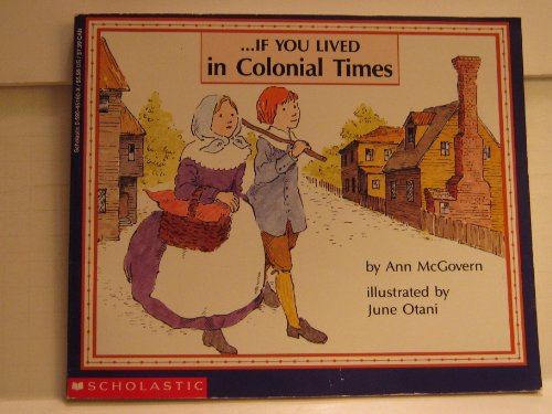 If You Lived in Colonial Times