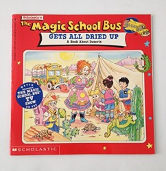 The Magic School Bus Gets All Dried up