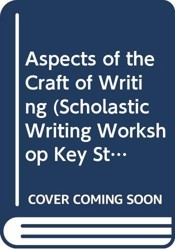 Aspects of the Craft of Writing