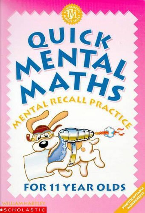 Quick Mental Maths for 11 Year-olds