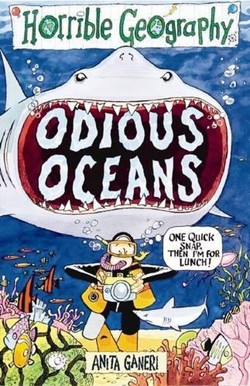 Horrible Geography: Odious Oceans