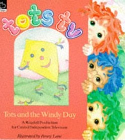Tots and the Windy Day