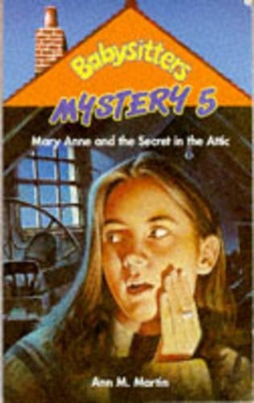 Mary Anne and the Secret in the Attic