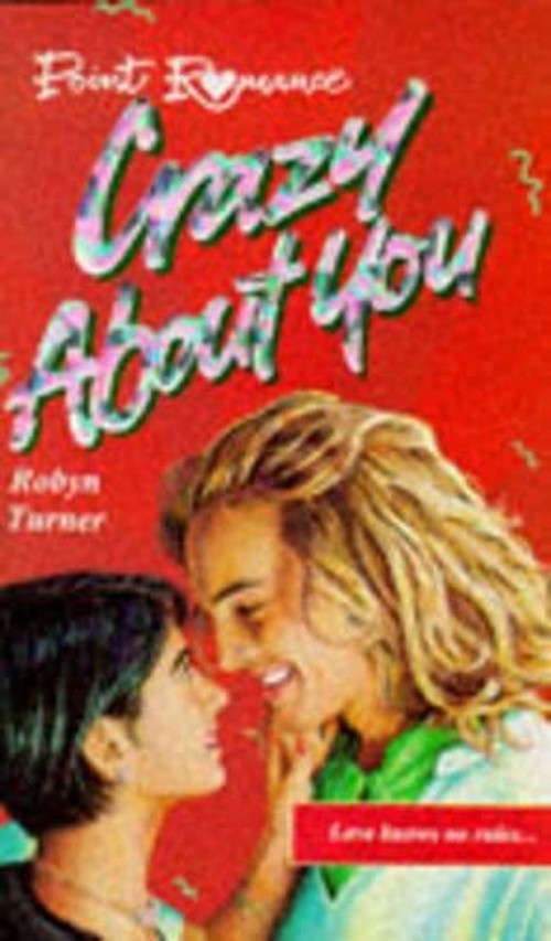 Crazy About You