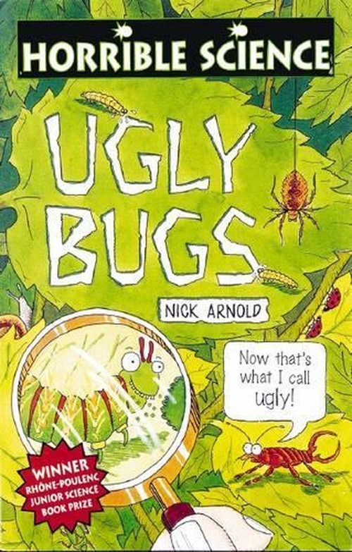 Horrible Science: Ugly Bugs