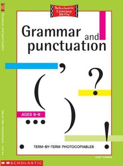 Grammar And Punctuation 8-9 Years