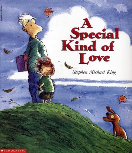 A Special Kind of Love Stephen Michael King